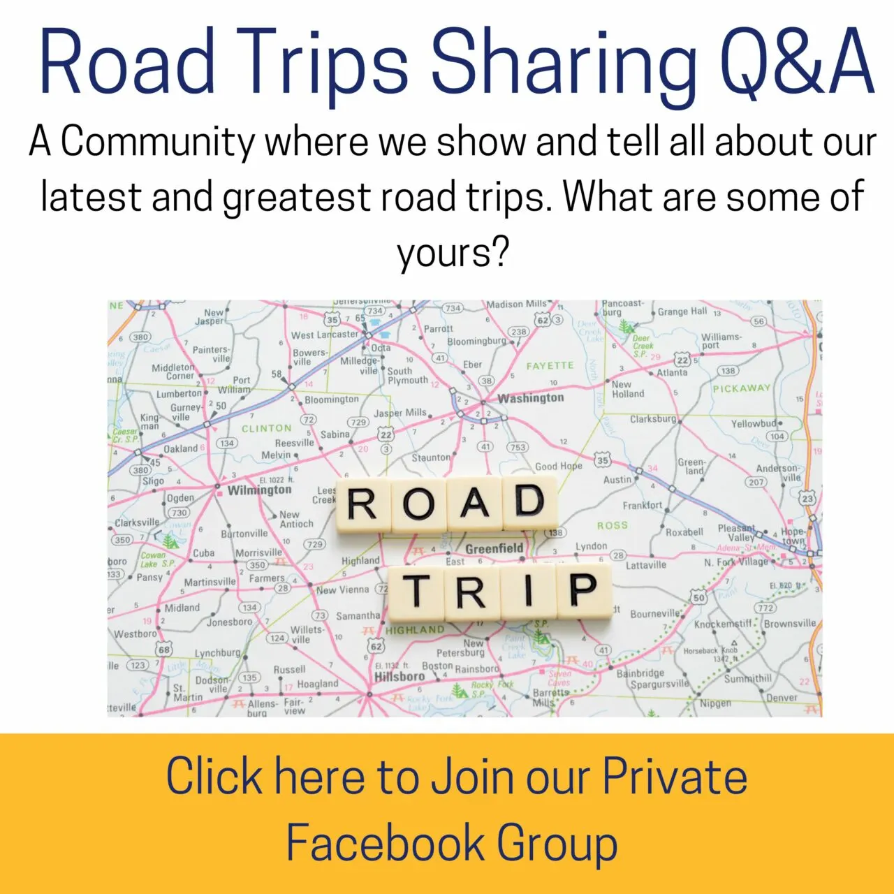 Road Trips Sharing with questions and answers - a Facebook group.